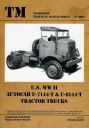 U.S. WW II - AUTOCAR U-7144-T & U-8144-T Tractor Trucks