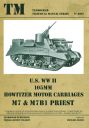 U.S. WWII 105mm Howitzer Motor Carriage M7 & M7B1 PRIEST