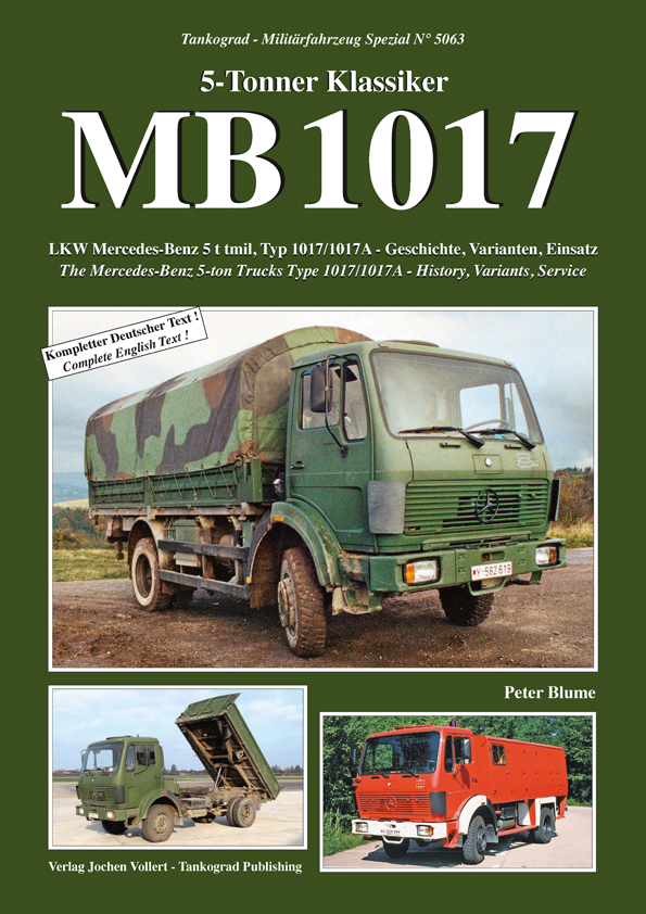 Typ 1017 5-Tonner Klassiker MB 1017 LKW Mercedes-Benz 5 t tmil, Typ 1017/1017A ...